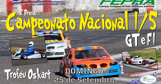 5ª Prova do Campeonato Nacional da escala 1/5 Pista - INFORMAÇÕES